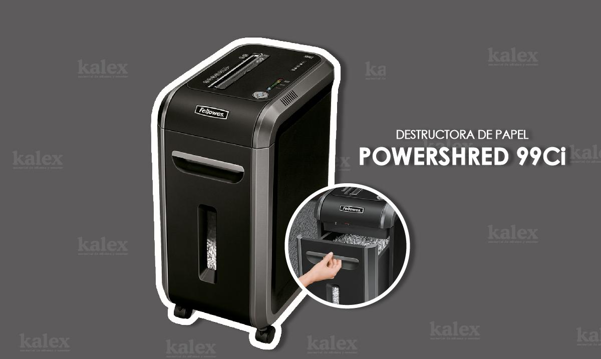 Necesitas una destructora Fellowes Powershred 99Ci en tu oficina