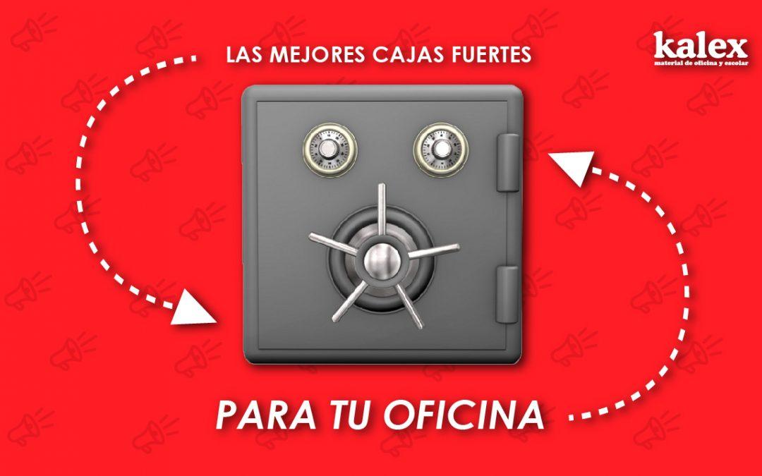 Las mejores cajas fuertes para tu oficina