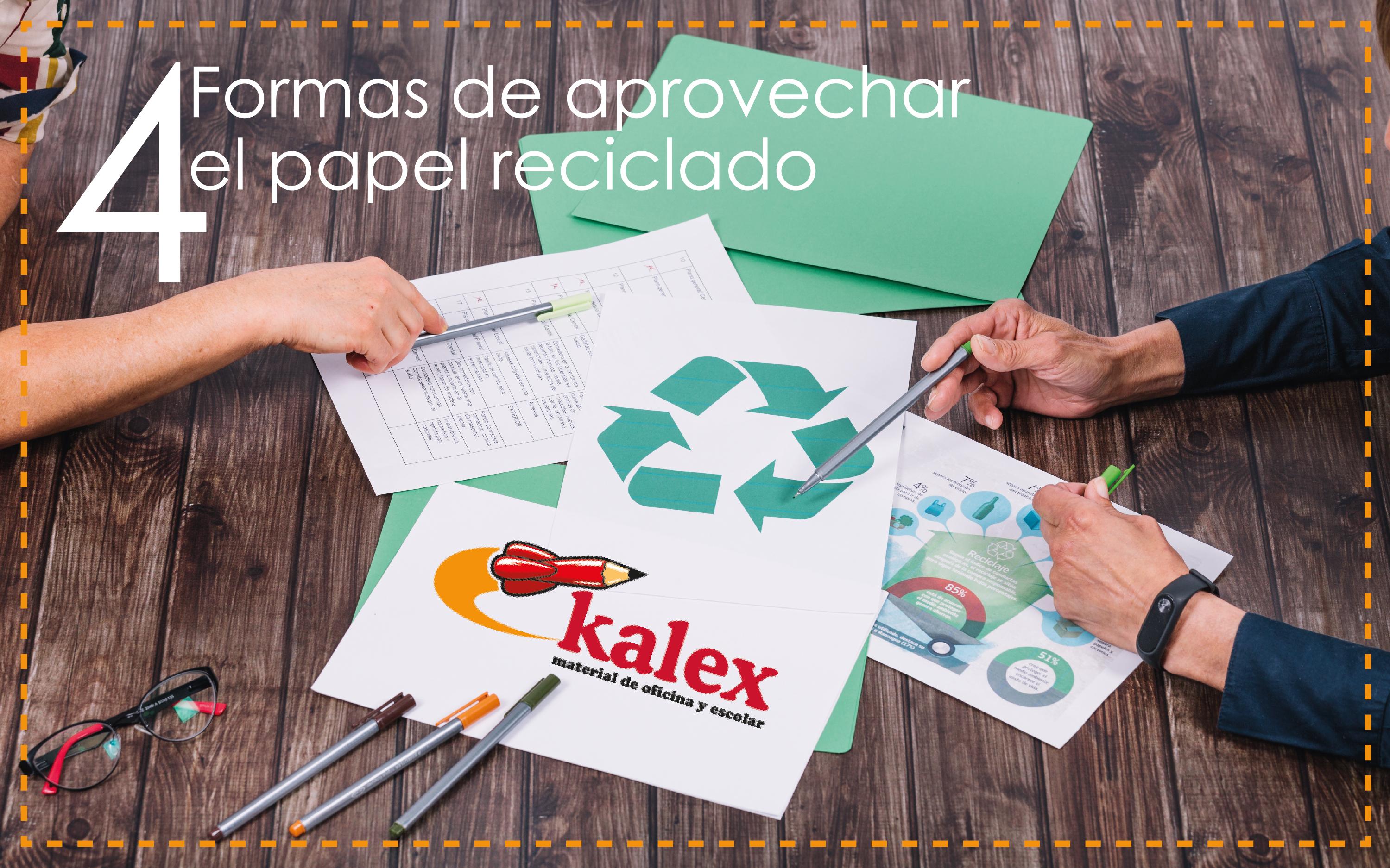 4 formas de el papel que has reciclado - Kalex